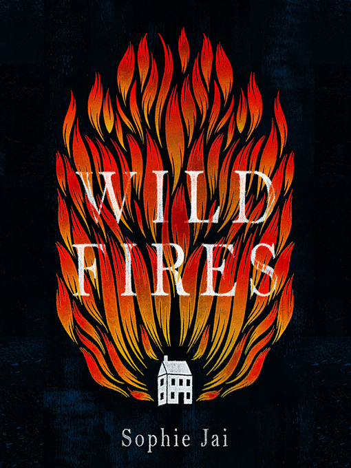 Title details for Wild Fires by Sophie Jai - Available